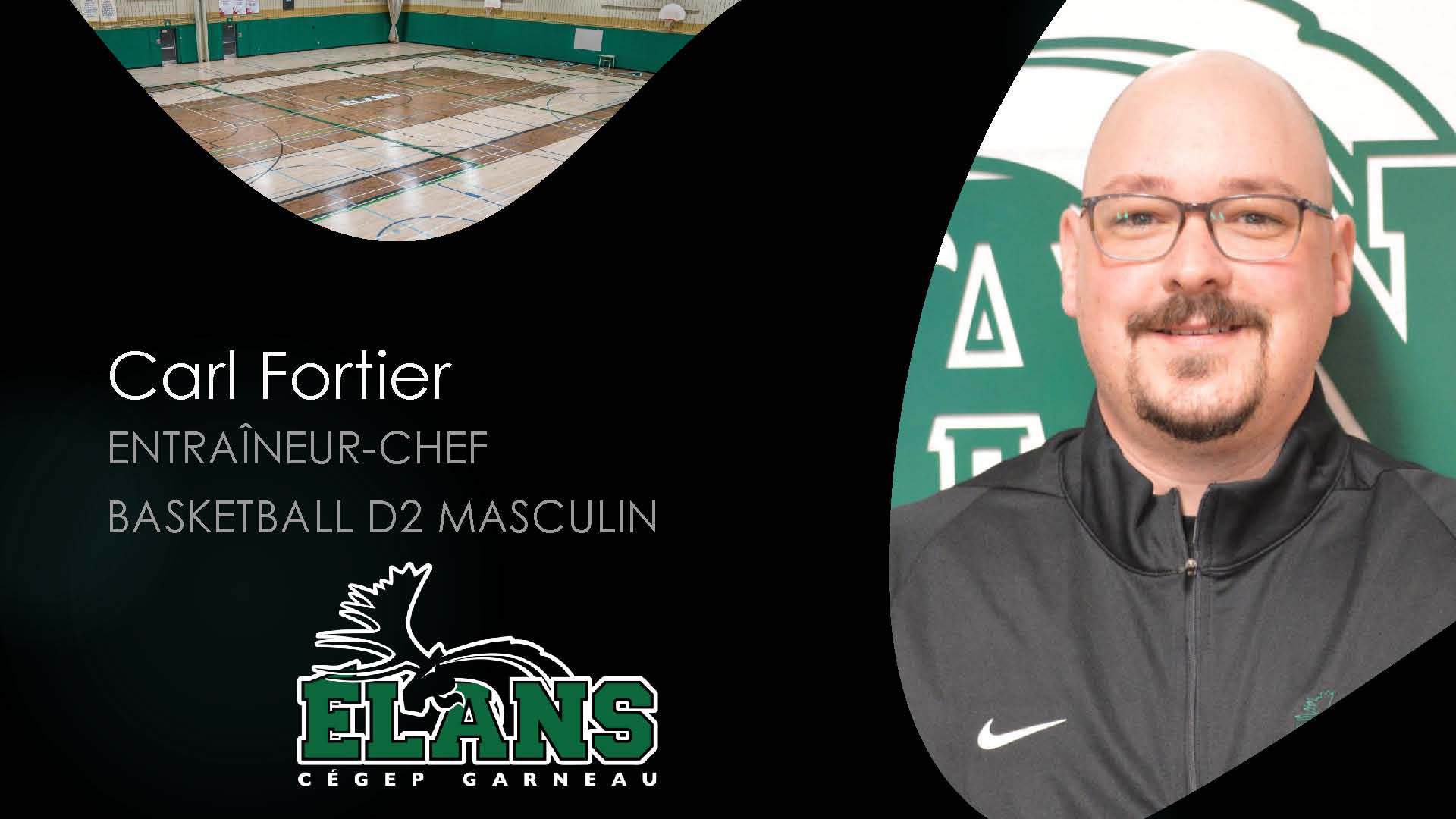 Basketball D2 masculin - Entraîneur Carl Fortier